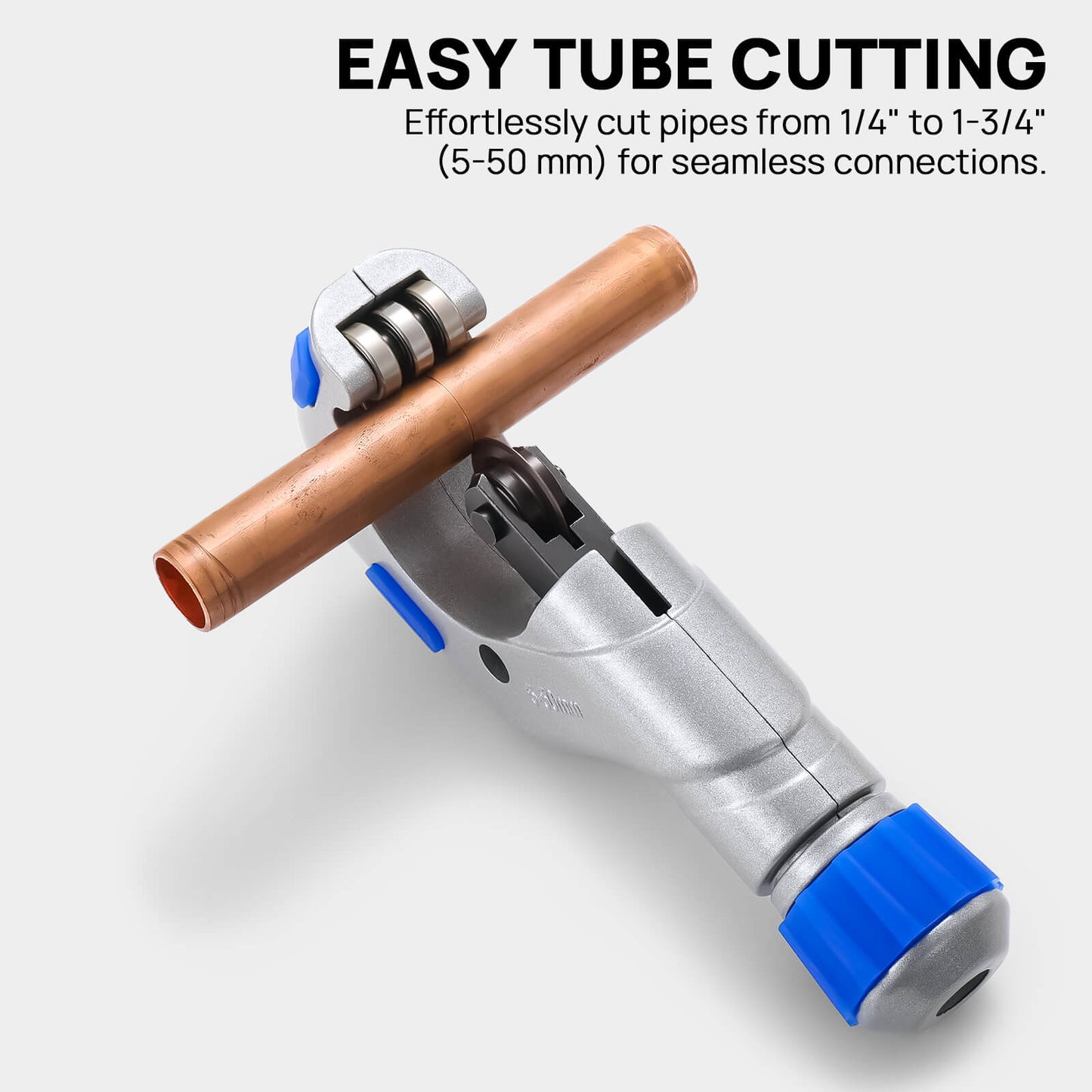 EASY TUBE CUTTING
Effortlessly cut pipes from 1/4" to 1-3/4" (5-50 mm) for seamless connections.
